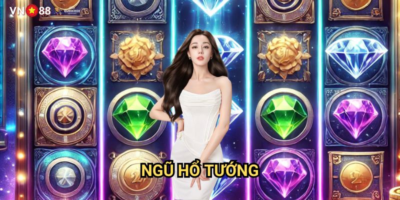 Ngũ Hổ Tướng Vn88: Chinh Phục Đấu Trường Slot Game Huyền Thoại